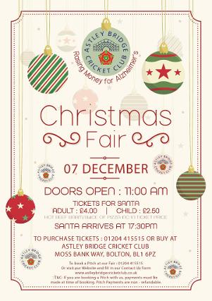 A poster advertising the Christmas Fair happening on the 7th of December at Astley Bridge Cricket Club.